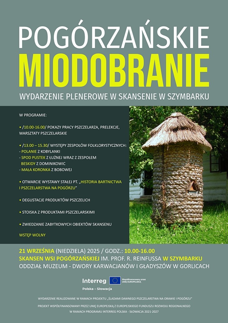 „POGÓRZAŃSKIE MIODOBRANIE” IMPREZA PLENEROWA / SKANSEN W SZYMBARKU „POGÓRZAŃSKIE MIODOBRANIE” IMPREZA PLENEROWA / SKANSEN W SZYMBARKU